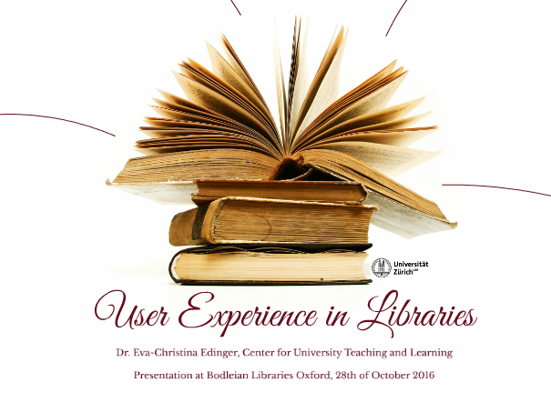 „User Experience in Libraries“ – my presentation at the Bodleian ...
